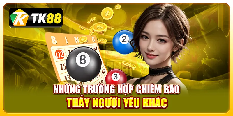 Mơ Thấy Người Yêu Có Ý Nghĩa Gì? Giải Mã Giấc Mơ Đánh Con Gì 4 mơ thấy người yêu